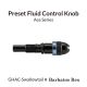 Preset Fluid Control Knob for Swallowtai